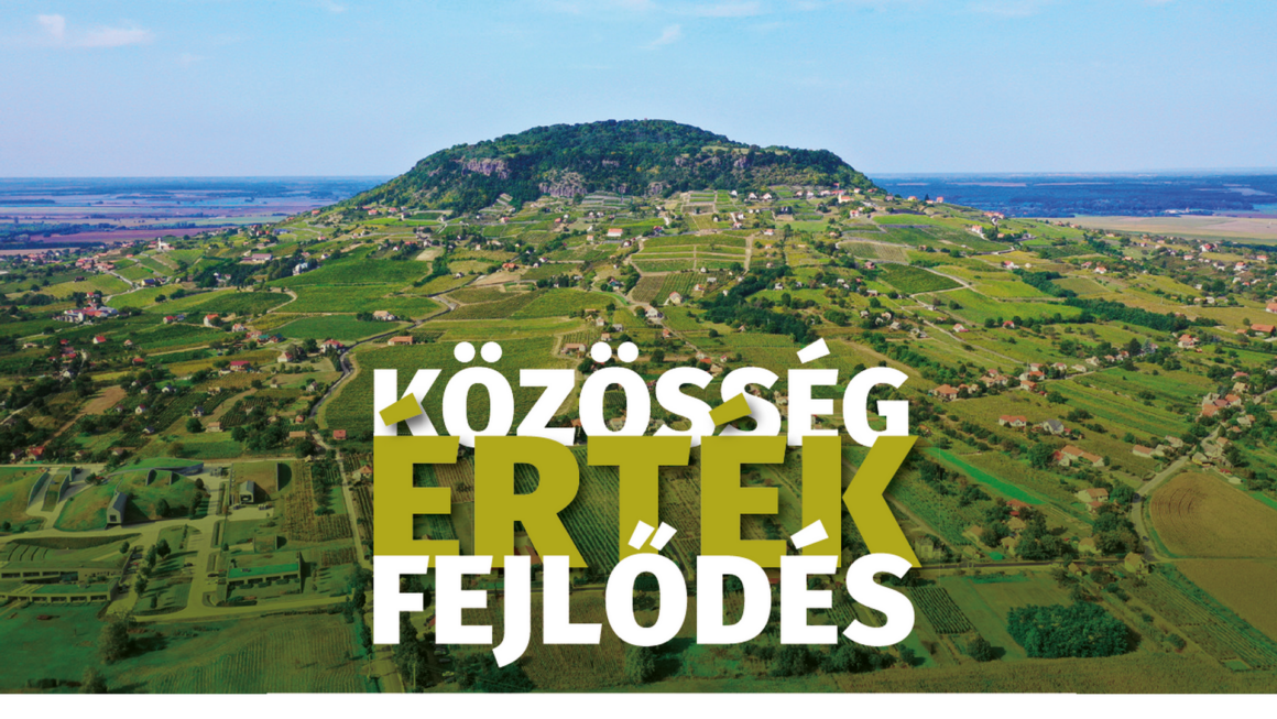 Elkészült az „Érték- és közösség-vezérelt térségfejlesztés” című szakmai tanulmányunk